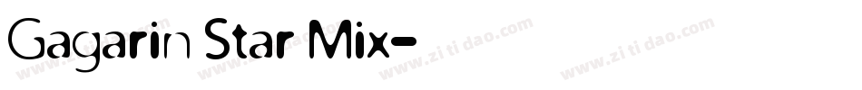 Gagarin Star Mix字体转换